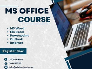 MS Office Training at Vision Institute. Call 0509249945