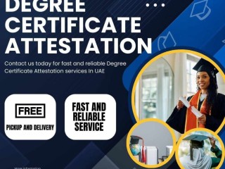 All You Need to Know About Degree Certificate Attestation in the UAE