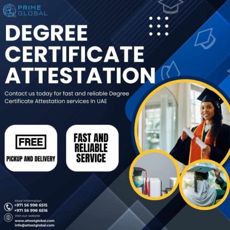 all-you-need-to-know-about-degree-certificate-attestation-in-the-uae-big-0