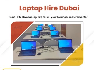 Laptop Hire Company in Dubai with the Latest Models