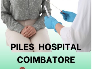 Piles Hospital Coimbatore - Yazh Healthcare