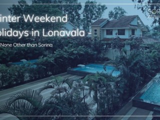 Winter Weekend Holidays in Lonavala