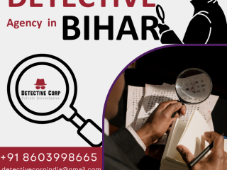 Top Rated Detective Agency in Bihar